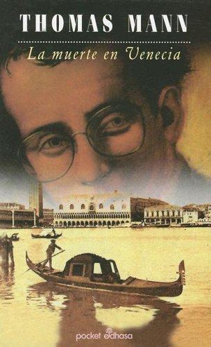 LA Muerte En Venecia / Death in Venice