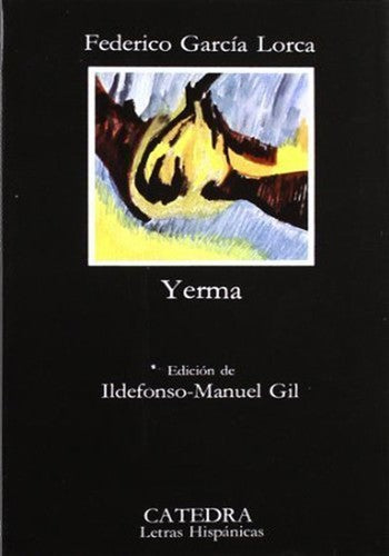 Yerma (Yerma: Poema Tragico En Tres Actos Y Seis Cuadros)