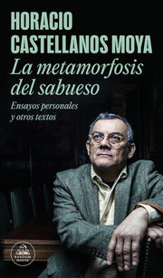 La Metamorfosis del Sabueso / The Hound's Metamorphosis: Ensayos personales y otros textos