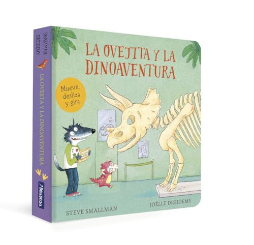 La ovejita y la dinoaventura (La ovejita que vino a cenar. Libro de cartón con mecanismos) (Pequeñas manitas)