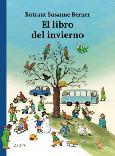 Coleccion Libros Regalo: El libro del invierno (PRIMEROS LECTORES - Los libros de las estaciones)
