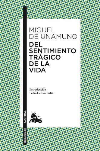 Del sentimiento trágico de la vida (Clásica)