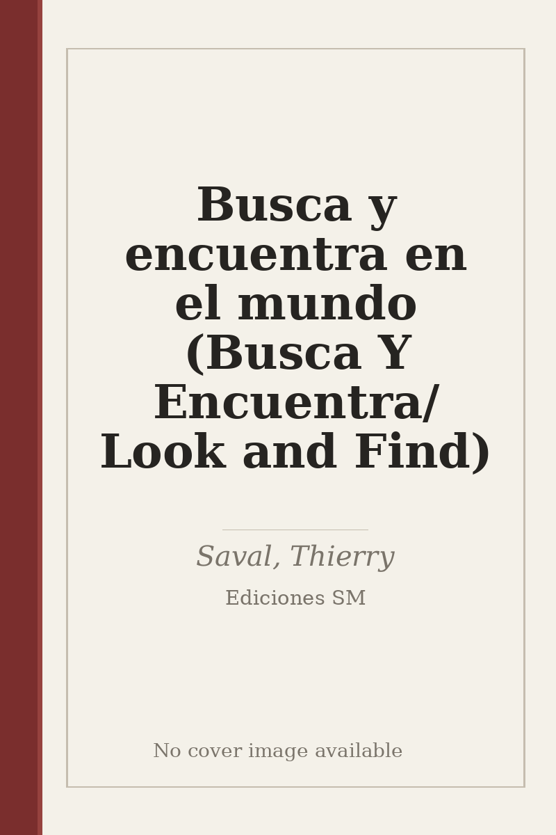 Busca y encuentra en el mundo (Busca Y Encuentra/ Look and Find) - no cover image available