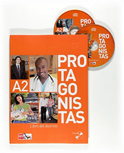 Protagonistas: Libro del alumno + cuaderno de actividades + audio CDs (2) - A2