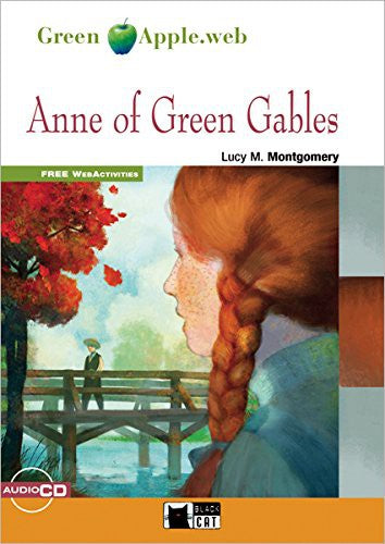 ANNE OF GREEN GABLES (FREE AUDIO) (GA FW A1) (Black Cat. Green Apple)
