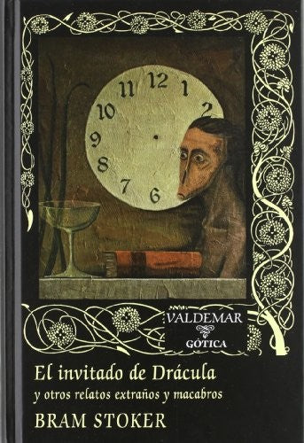 El invitado de Drácula: y otros relatos extraños y macabros: 88 (Gótica)