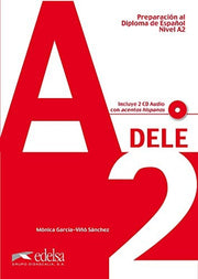 Preparacion DELE: Libro + CD (2) - A2 (Preparación Al Dele - Jóvenes Y Adultos - Preparación Al Dele - Nivel A2)