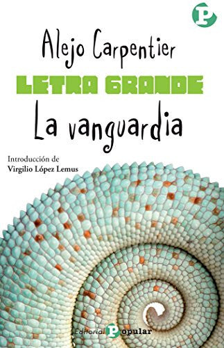 La vanguardia (Letra Grande / Serie Minor)