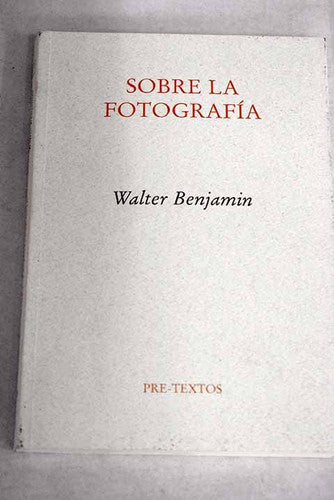 Sobre la fotografía (Ensayo)