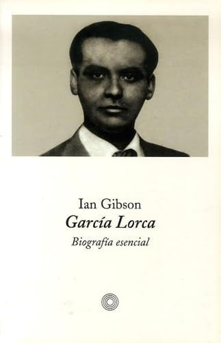 Garcia Lorca. Biografia Esencial