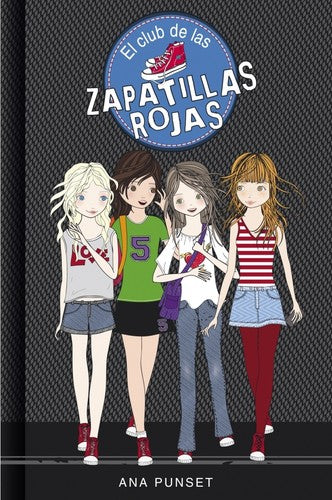 El club de las zapatillas rojas / The Red Slippers' Club: Novela infantil-juvenil sobre amistad. Lectura de 8-9 a 11-12 años. Libros para niñas y niños (Jóvenes lectores): 1