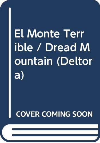 El Monte Terrible / Dread Mountain (Deltora)