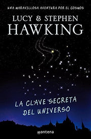 La clave secreta del universo/ George's Secret Key to the Universe