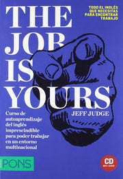 The Job is Yours