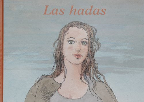 Las hadas / The Fairies: LES FEES