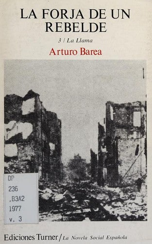 Title: La forja de un rebelde v 12 La Novela social espan