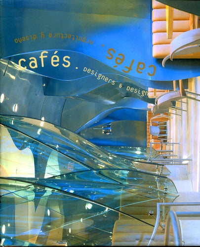 Cafes - Designers & Design: Designer and Design