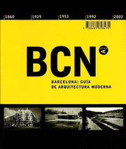 Architecture Guide to Barcelona: 1860-2002