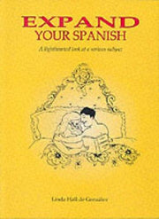 Expand Your Spanish: A Lighthearted Look at a Serious Subject