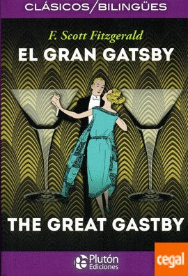 El Gran Gatsby / The Great Gatsby: 1 (Colección Clásicos Bilingües)