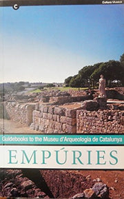 GUIDEBOOKS TO THE MUSEU D'ARQUEOLOGIA DE CATALUNYA: EMPURIES.