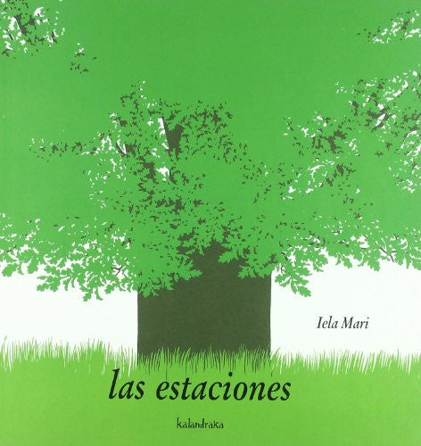 Las Estaciones / The Seasons