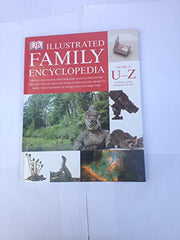 The Dorling Kindersley Illustrated Family Encyclopedia Volume 15 U-Z : Universe to Zoos
