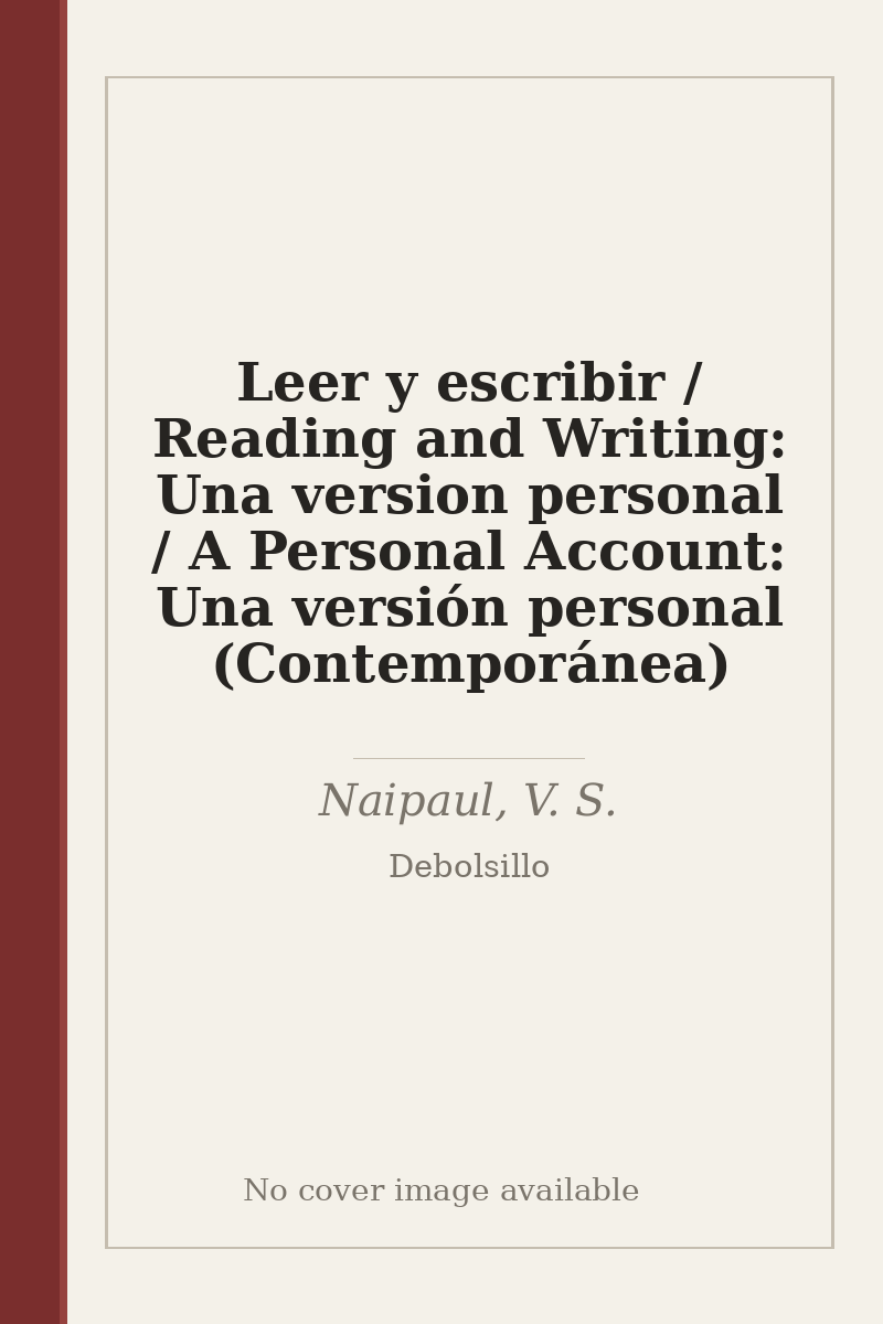 Leer y escribir / Reading and Writing: Una version personal / A Personal Account: Una versión personal (Contemporánea) - no cover image available