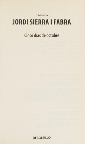 Cinco dias de octubre / Five Days of October: El pasado emerge para destruir el presente: 3 (Inspector Mascarell)
