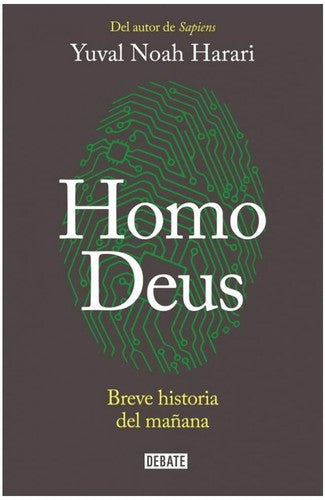 Homo Deus: Breve historia del mañana