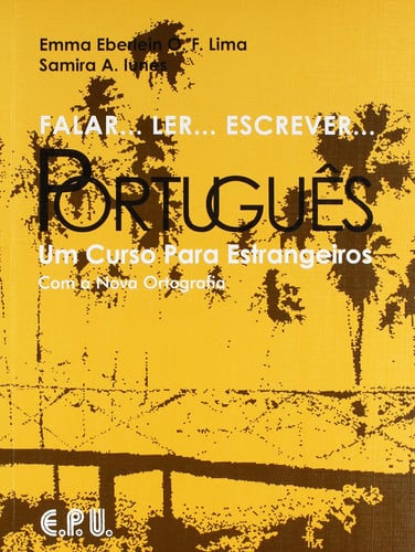 Falar...Ler...Escrever...Portugues: Student book