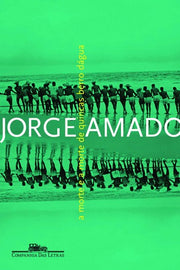 A MORTE E A MORTE DE QUINCAS BERRO D'AGUA (BRAZILIAN PORTUGUESE FICTION)