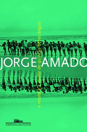 A MORTE E A MORTE DE QUINCAS BERRO D'AGUA (BRAZILIAN PORTUGUESE FICTION)