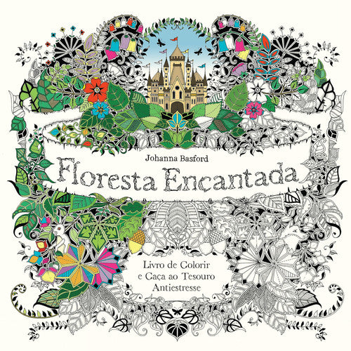 Floresta Encantada. Livro de Colorir e Caça ao Tesouro Antiestresse (Em Portuguese do Brasil)