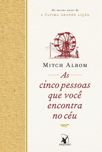 As Cinco Pessoas que Você Encontra no Céu (Em Portuguese do Brasil)