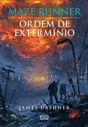 Maze Runner. Ordem De Extermínio (Em Portuguese do Brasil)