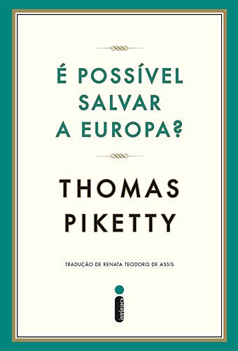 É Possível Salvar a Europa? (Em Portuguese do Brasil)