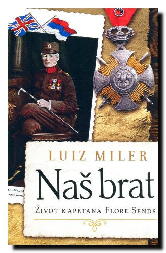 Nas brat - zivot kapetana Flore Sends