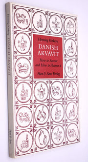 Danish Akvavit: How to Savour and How to Flavour It