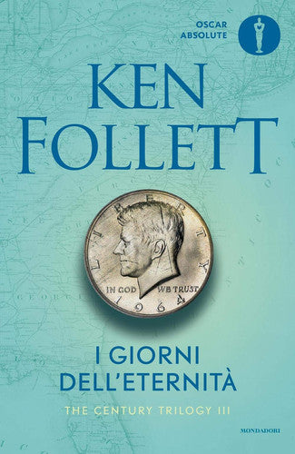 I giorni dell'eternita - The century trilogy