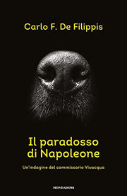 Il paradosso di Napoleone. Un'indagine del commissario Vivacqua