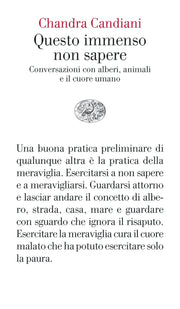 Questo immenso non sapere.Conversazioni con alberi,animali e il cuore