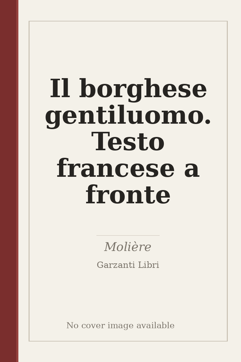 Il borghese gentiluomo. Testo francese a fronte - no cover image available