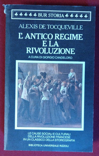 L'antico regime e la rivoluzione.