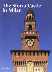 The Sforza Castle in Milan