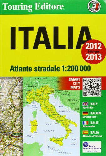 Italy atlas - atlante stradale 2012/2013 tci (r) (Italy Atlas - Atlante Stradale: TCI.A0)