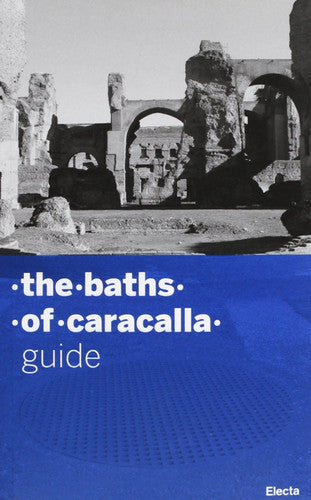 Baths of Caracalla: Guide