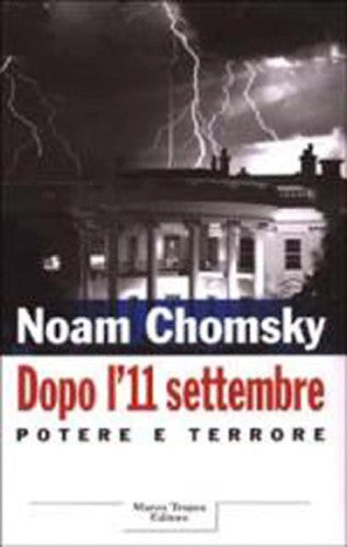 Dopo l'11 settembre. Potere e terrore.