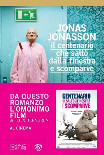 Il centenario che scappo dalla finestra e scomparve