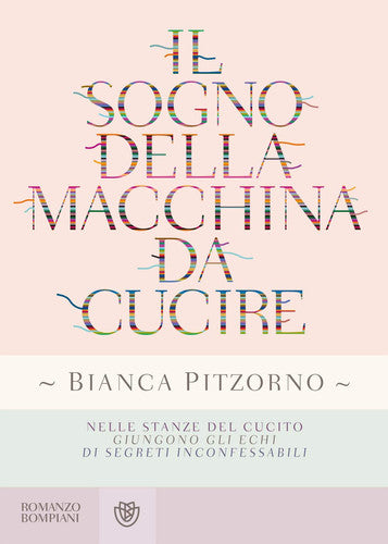 Il sogno della macchina da cucire (Narratori italiani)